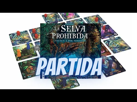 Partida a Selva Prohibida