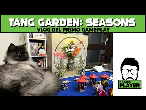 TANG GARDEN: SEASONS - Vlog del primo gameplay