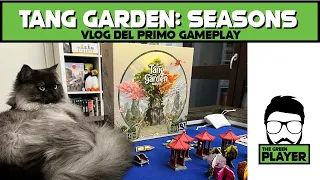 TANG GARDEN: SEASONS - Vlog del primo gameplay