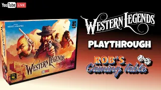 Western Legends Playthrough