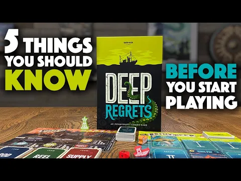 Deep Regrets - 5 Things to Know Before You Play!