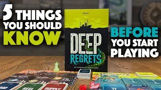Deep Regrets - 5 Things to Know Before You Play!