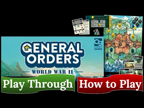 General Orders: World War II - How to Play & Play Through