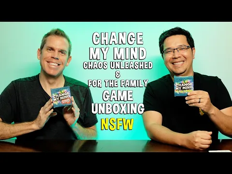 Change My Mind New Editions - Party Game Unboxing NSFW