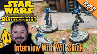 Star Wars Shatterpoint interview with Will Shick - PART 2