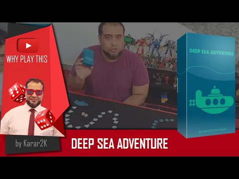 Why Play This - Deep Sea Adventure