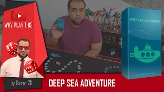 Why Play This - Deep Sea Adventure
