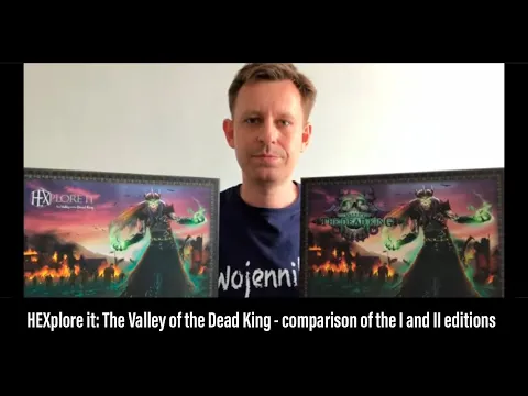 (280) HEXplore it: The Valley of the Dead King - comparison of the I and II ed.
