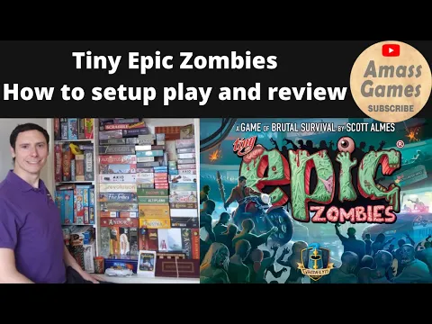 Tiny Epic Zombies deluxe edition board game - how to setup play and review* AmassGames* Gamelyn