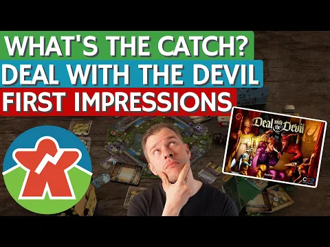 Deal with the Devil - Board Game First Impressions Review - What's The Catch?
