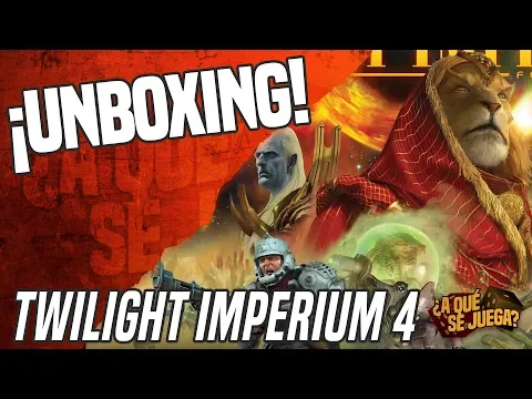 UNBOXING - Twilight Imperium 4a. Edición