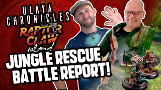 Ulaya Chronicles: Raptor Claw Island - Jungle Rescue Battle Report!
