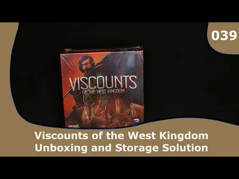 Viscounts of the West Kingdom - Unboxing and Storage | 039 | CulBlu Unboxing