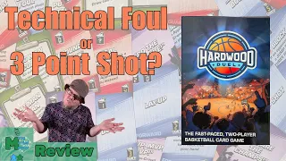 Hardwood Duel Review - Technical Foul or 3 Point Shot?
