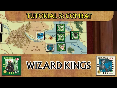 Wizard Kings Tutorial 3: Combat