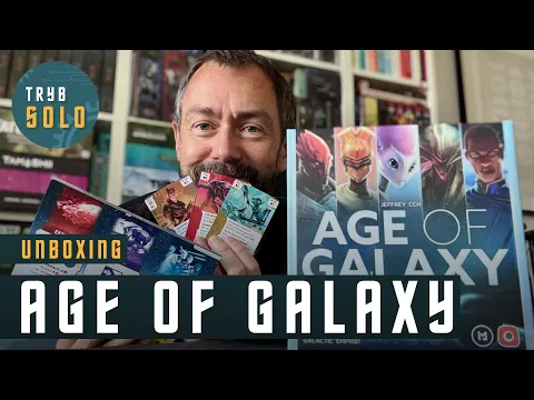 Age of Galaxy | second edition unboxing
