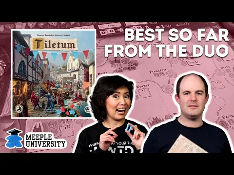 Tiletum - Best work so far from Simone Luciani and Daniele Tascini Duo! Board game review