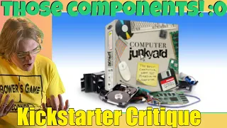 Computer Junkyard - is it educational though?! - Kickstarter Critique