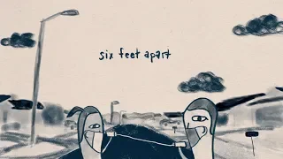 Alec Benjamin - Six Feet Apart [Official Lyric Video]