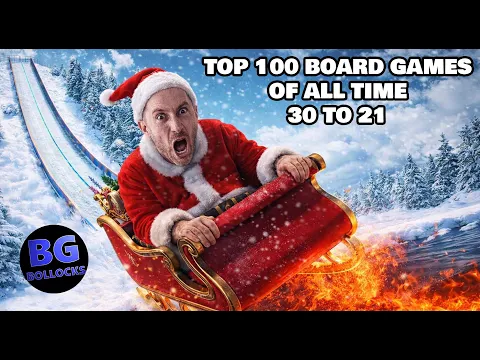 Top 100 Board Games Of All Time - 30 to 21 (2025 Rankings)