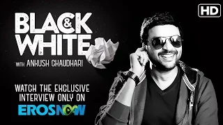 Guru Special - Black & White interview with Marathi cinema superstar Ankush Chaudhari