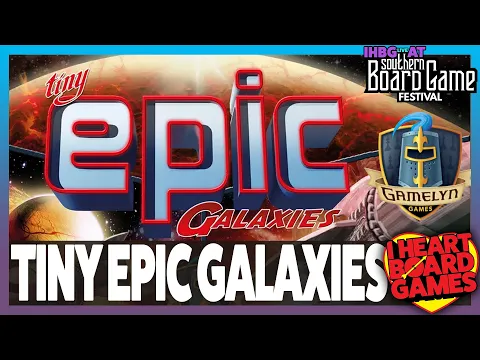 Tiny Epic Galaxies play through 2/ Jay Bell @ Southern Board Game Festival