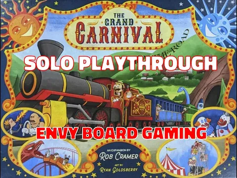 The Grand Carnival Solo Playthrough