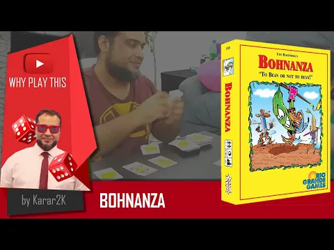 Why Play This: Bohnanza