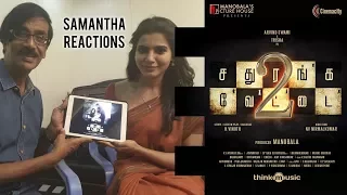Samantha reactions on Sathuranka Vettai 2 Teaser | Arvind Swamy, Trisha
