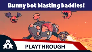 Mech Bunny playthrough (review copy provided)