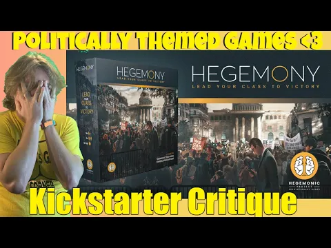 Hegemony: Lead your Class to Victory - Kickstarter Critique