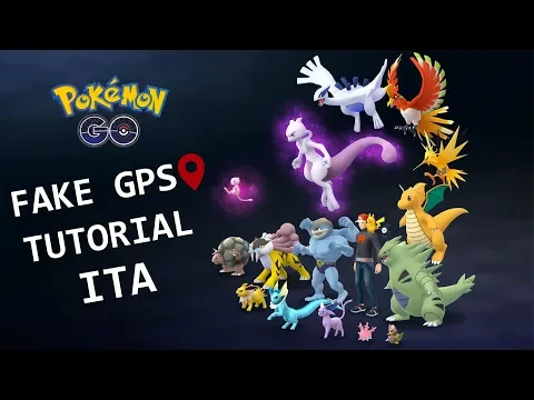 FAKE GPS (FLY) POKÉMON GO TUTORIAL ITA