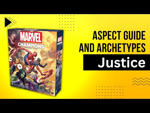 Marvel Champions Justice Archetypes and Aspect Guide