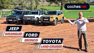 Toyota Land Cruiser vs Jeep Wrangler y Ford Bronco |Comparativo 4x4 / Review en español | coches.net