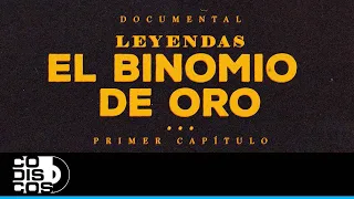 Documental Leyendas El Binomio De Oro - Capitulo 1