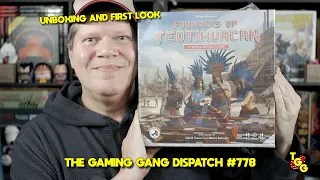 A First Look at Founders of Teotihuacan on The Gaming Gang Dispatch #778