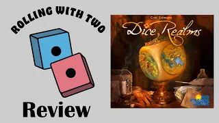 Rolling With Reviews: Dice Realms