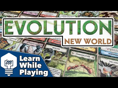 Evolution: New World - Learn While Playing!