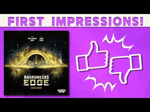 Andromeda's Edge - First Impressions!