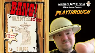 BANG! Playthrough
