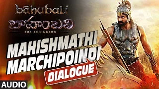 Mahishmati Marchipoindi Dialogue || Baahubali || Prabhas, Rana, Anushka Shetty, Tamannaah Bhatia.