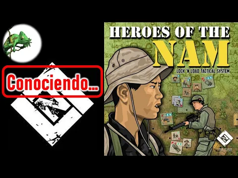 Conociendo... LNLT Heroes of the NAM