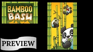 Bamboo Bash: Preview