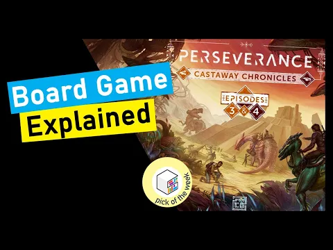 Perseverance Castaway Chronicles All Episodes Explained Board Game Explained