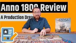 Anno 1800 Review - Build This, To Build That, To Play That