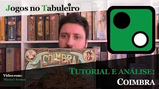 Coimbra - Tutorial e análise com Micael Sousa