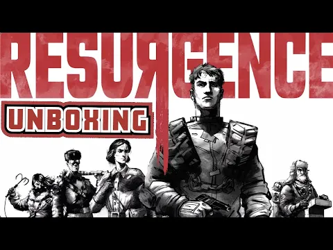 Resurgence - Unboxing [KICKSTARTER]