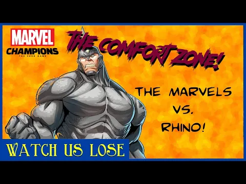 Watch Us Lose: EASY MODE - The Marvels vs Rhino
