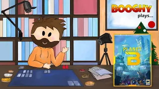 Booghy plays... Planet B(2p, Rules Overview, Playthrough and Review)