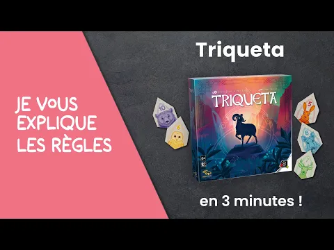Je vous explique les règles du jeu TRIQUETA en moins de 3 minutes!